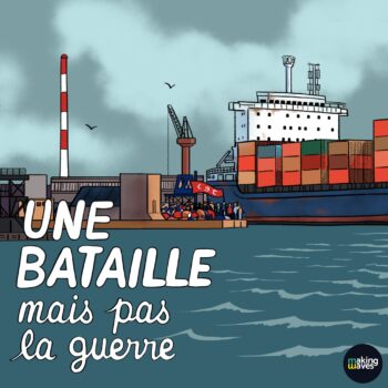 UNE BATAILLE MAIS PAS LA GUERRE