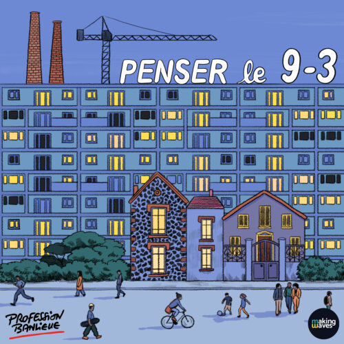 PENSER LE 9-3 Saison 3