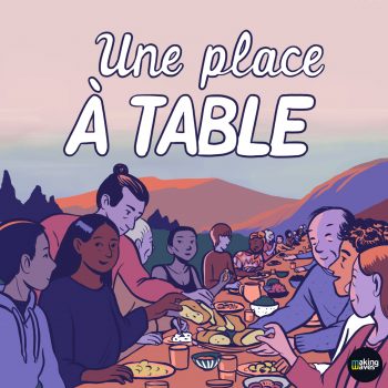 UNE PLACE À TABLE