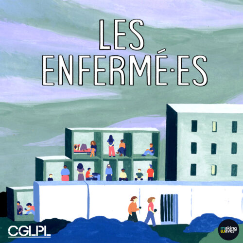 LES ENFERMÉ·ES