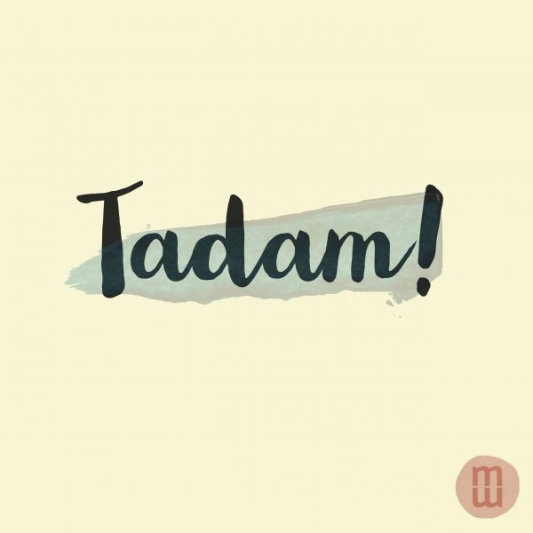TADAM !