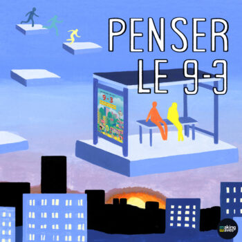 PENSER LE 9-3 – Hors-série